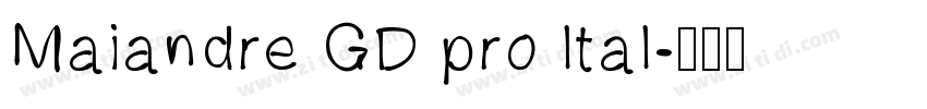 Maiandre GD pro ltal字体转换